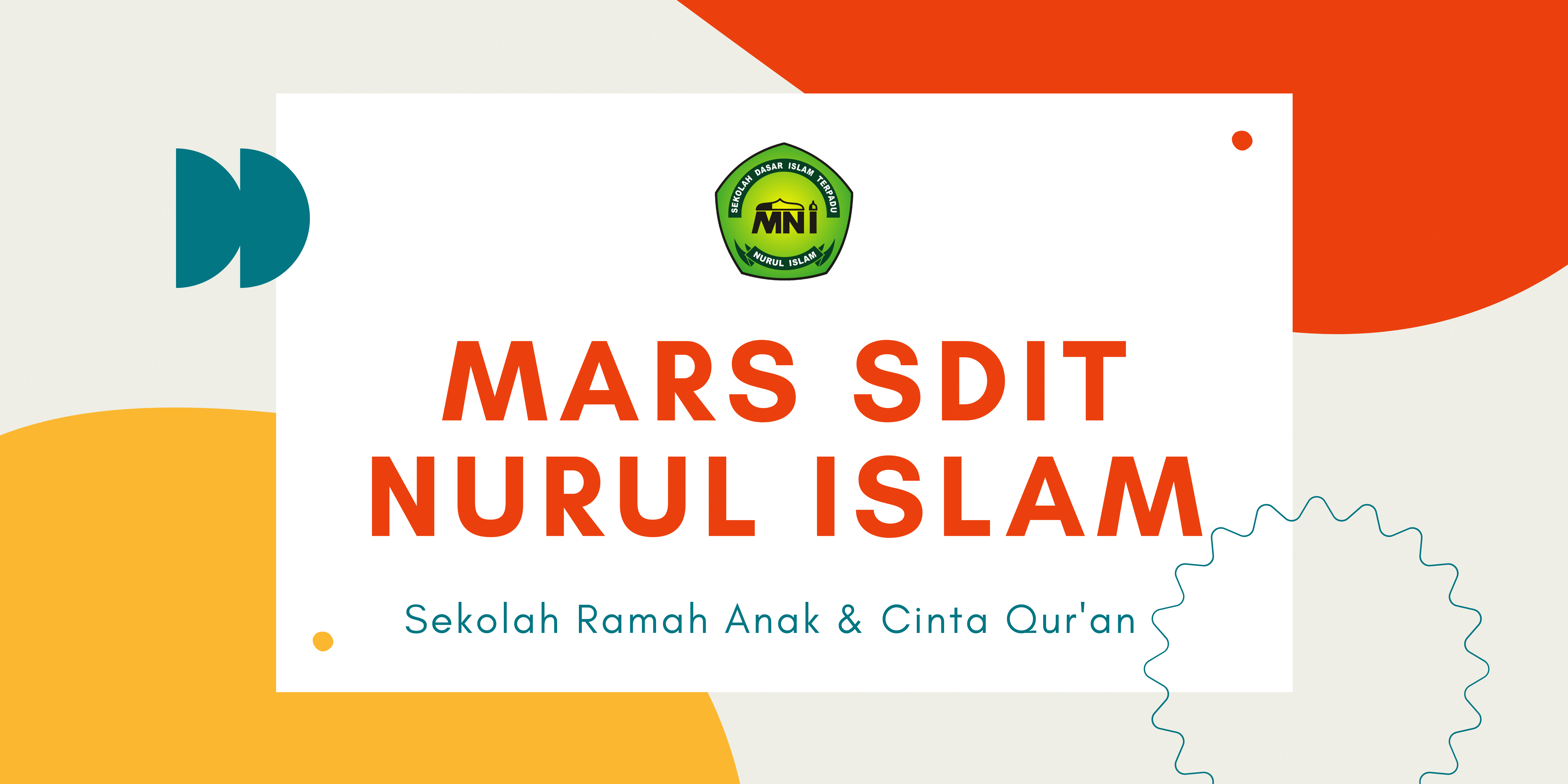 Mars SDIT Nurul Islam