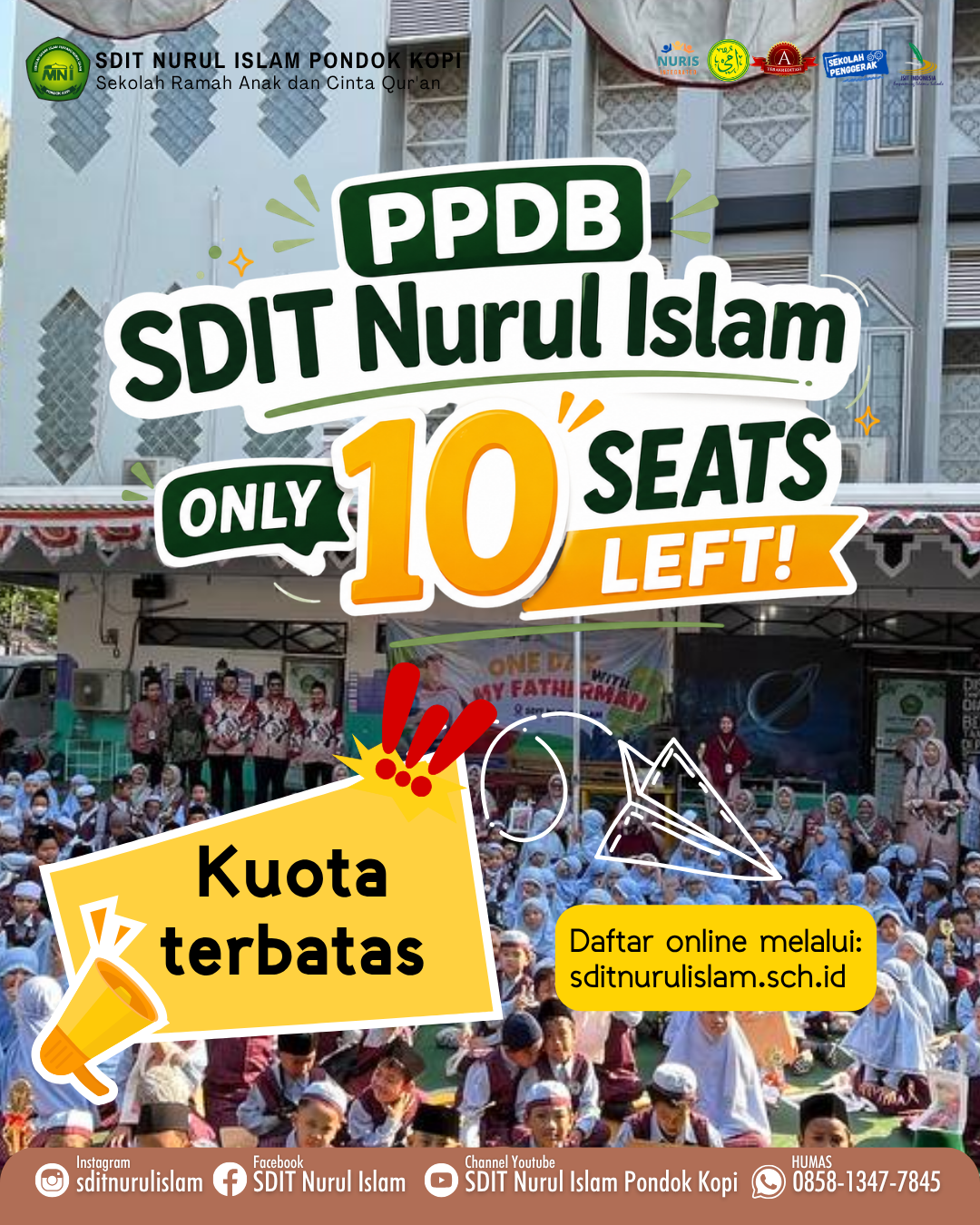 10 kursi lagi!! PPDB SDIT Nurul Islam TA. 2027/2028 10 kursi lagi!! PPDB SDIT Nurul Islam TA. 2027/2028