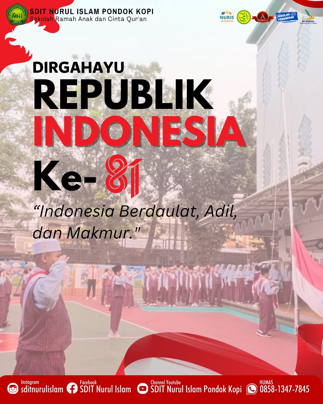 Dirgahayu Republik Indonesia Ke-81